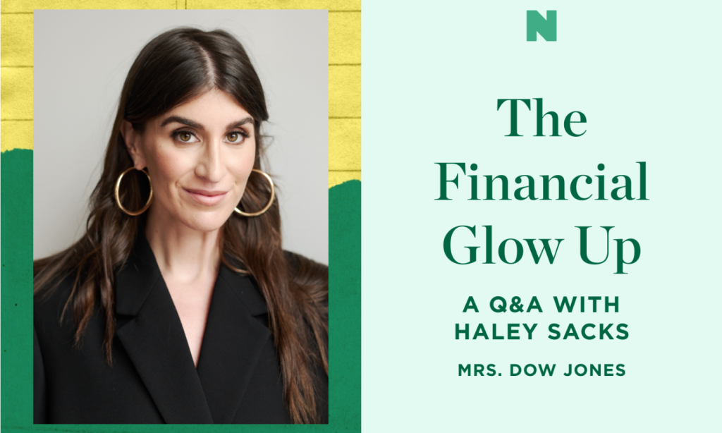 Haley Sacks (Mrs. Dow Jones): Take Care of Future You So Present You Can ‘Vibe’