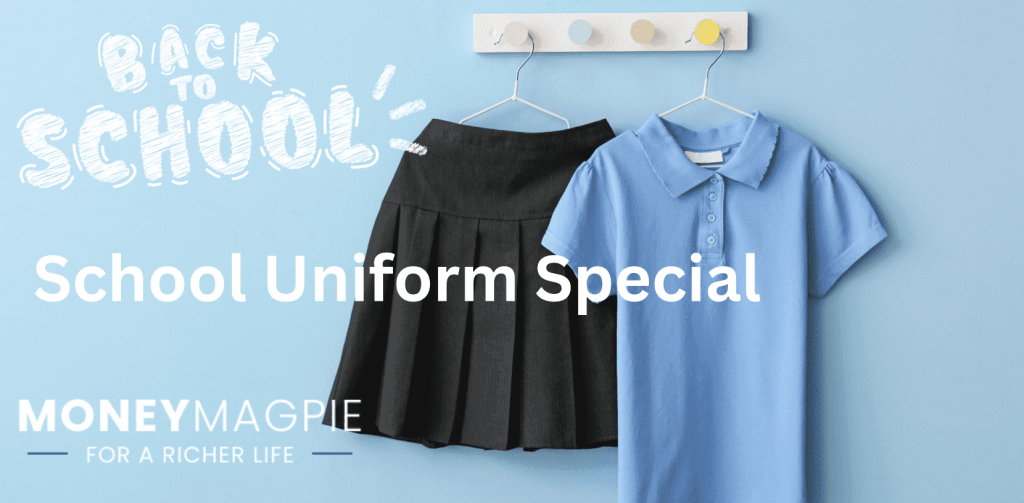 MoneyMagpie’s guide to getting a cheap or free school uniform
